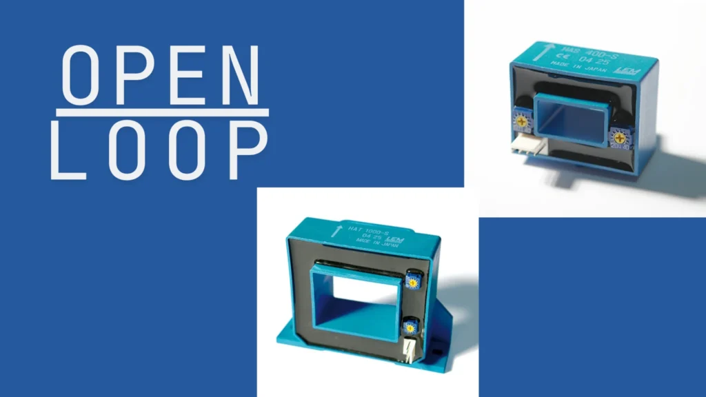 Open Loop Hall Effect Sensors